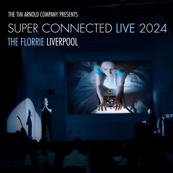 SUPER CONNECTED LIVE 2024 (Liverpool - The Florrie) - Digital