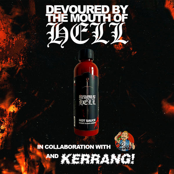 Heriot x Lou’s Brews ’Devoured By The Mouth Of Hell’ Hot Sauce - Misc