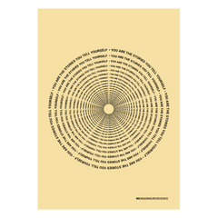 YOU ARE THE STORIES YOU TELL YOURSELF - ART PRINT