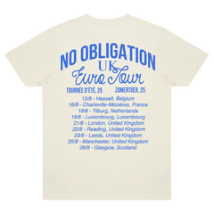 NO OBLIGATION UK/EU 2025 TOUR T-SHIRT (NATURAL)