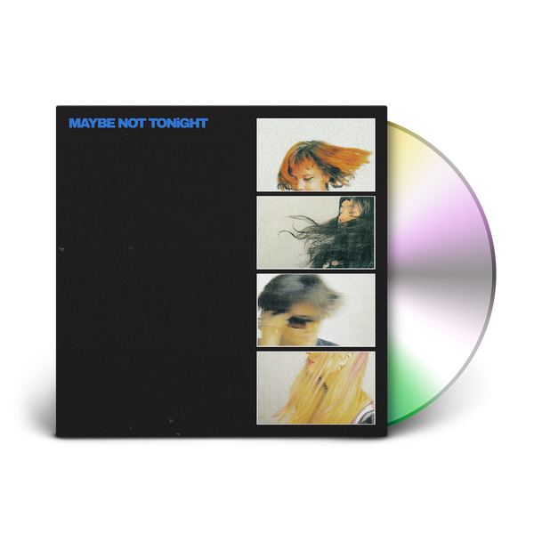 Maybe Not Tonight - CD
