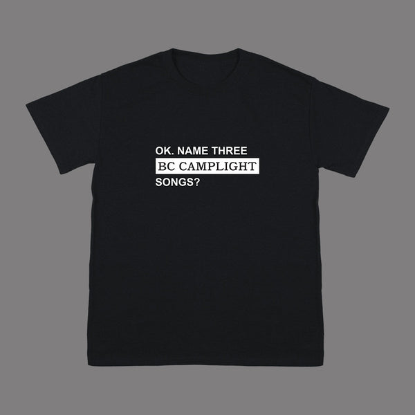 OK. NAME THREE SONGS BLACK T-SHIRT