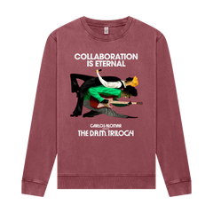 Collaboration Is Eternal Sweatshirt Stone Washed Burgundy