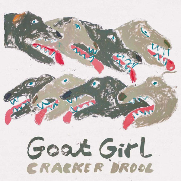 Goat Girl - Cracker Drool single 7''